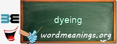 WordMeaning blackboard for dyeing